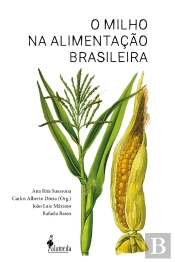 O Milho Na Alimentação Brasileira