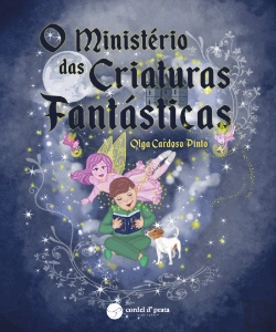 Bertrand.pt - O Ministério das Criaturas Fantásticas