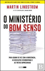 O Ministério do Bom Senso