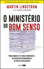 O Ministério do Bom Senso