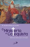 O Ministério do Catequista