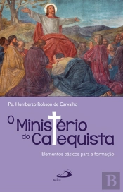 O Ministério do Catequista