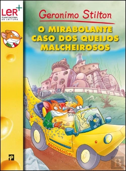 Bertrand.pt - O Mirabolante Caso dos Queijos Malcheirosos