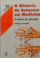 O Mistério da Autocura em Medicina