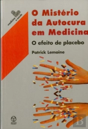 O Mistério da Autocura em Medicina