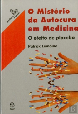 Bertrand.pt - O Mistério da Autocura em Medicina