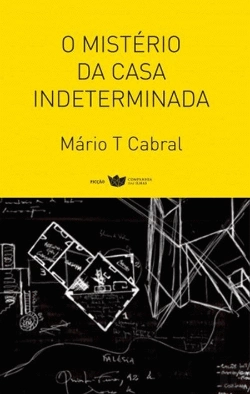 Bertrand.pt - O Mistério da Casa Indeterminada 