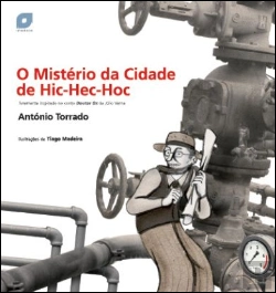 Bertrand.pt - O Mistério da Cidade de Hic-Hec-Hoc