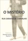 O Mistério da Rua Saraiva de Carvalho