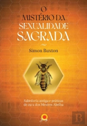 O Mistério Da Sexualidade Sagrada