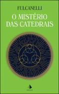 O Mistério das Catedrais