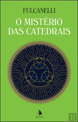 Bertrand.pt - O Mistério das Catedrais