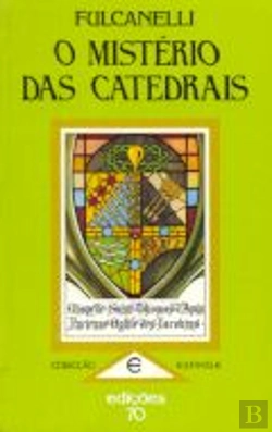 Bertrand.pt - O Mistério das Catedrais