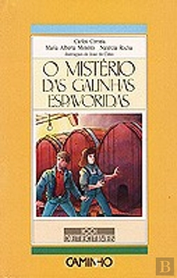 Bertrand.pt - O Mistério das Galinhas Espavoridas