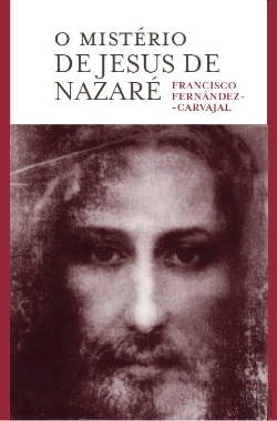 Bertrand.pt - O Mistério de Jesus de Nazaré