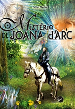 Bertrand.pt - O Mistério de Joana D'Arc