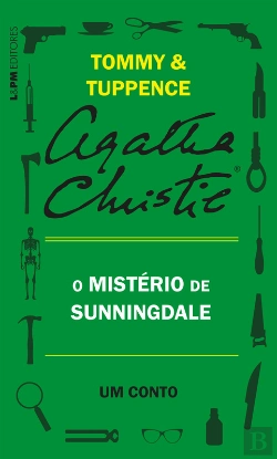 Bertrand.pt - O Mistério De Sunningdale: Um Conto De Tommy E Tuppence