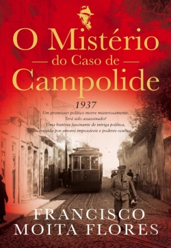 Bertrand.pt - O Mistério Do Caso De Campolide