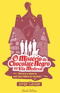 O Mistério do Chocolate Negro na Vila Medieval