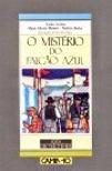 O Mistério do Falcão Azul