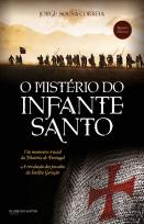 O Mistério do Infante Santo