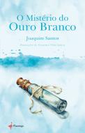 O Mistério do Ouro Branco