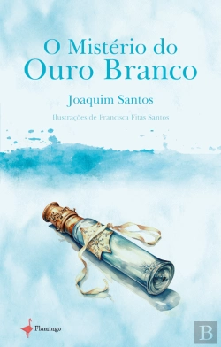 Bertrand.pt - O Mistério do Ouro Branco