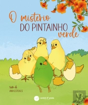 O Mistério do Pintainho Verde