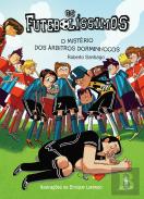 O Mistério dos Árbitros Dorminhocos