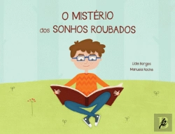 Bertrand.pt - O Mistério dos Sonhos Roubados