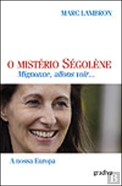 Bertrand.pt - O Mistério Ségolène