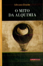 O Mito da Alquimia