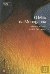 O Mito da Monogamia