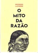 O Mito da Razão