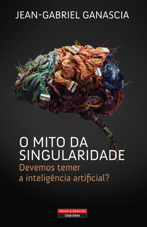 O Mito da Singularidade