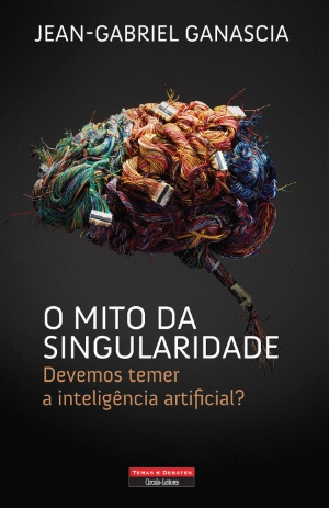O Mito da Singularidade