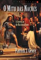 O Mito das Nações