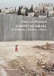 O Mito de Israel