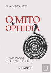 O Mito de Ophídia