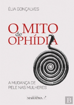 Bertrand.pt - O Mito de Ophídia