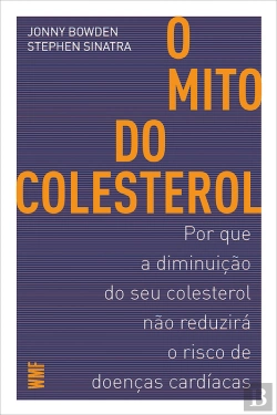 Bertrand.pt - O Mito Do Colesterol