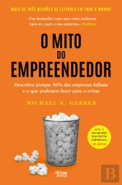 O Mito do Empreendedor