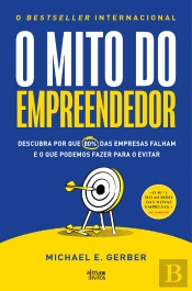 O Mito do Empreendedor