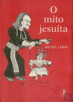 Bertrand.pt - O Mito Jesuíta