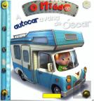 O Miúdo: A Autocaravana do Óscar