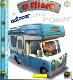 Bertrand.pt - O Miúdo: A Autocaravana do Óscar