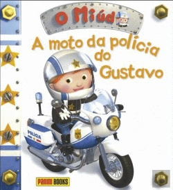 Bertrand.pt - O Miúdo: A Moto da Polícia do Gustavo
