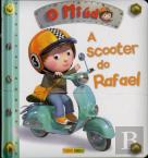 O Miúdo: A Scooter do Rafael