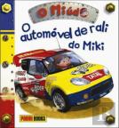 O Miúdo: O Automóvel de Rali do Miki
