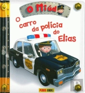 O Miúdo: O Carro da Policia do Elias